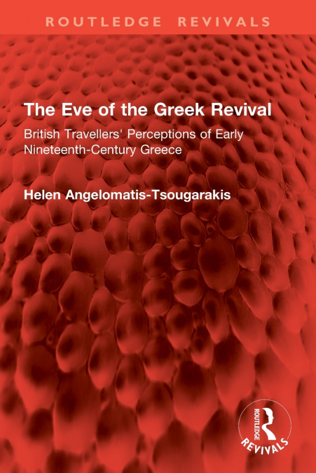The Eve of the Greek Revival
