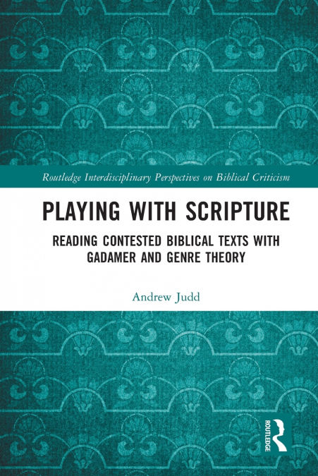 Playing with Scripture