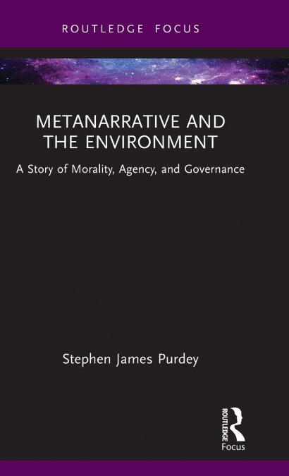 Metanarrative and the Environment