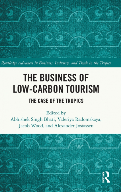 The Business of Low-Carbon Tourism