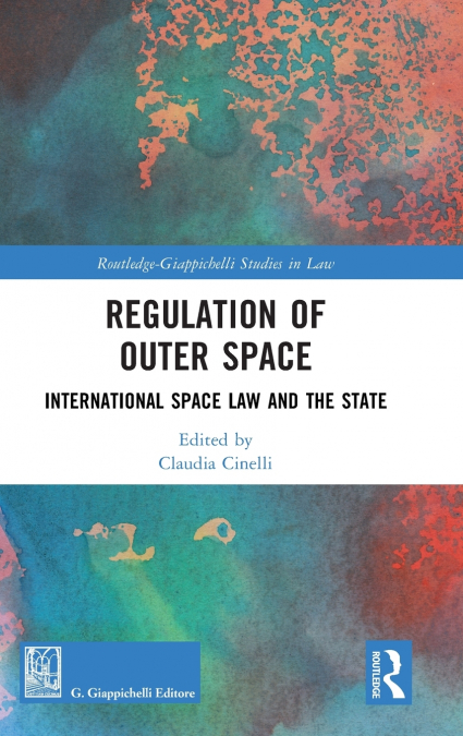 Regulation of Outer Space