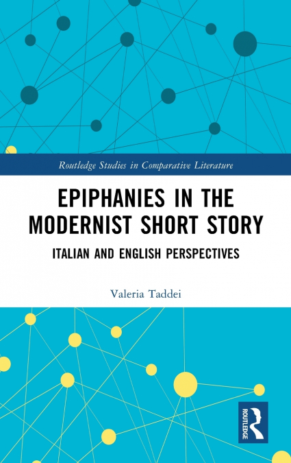 Epiphanies in the Modernist Short Story