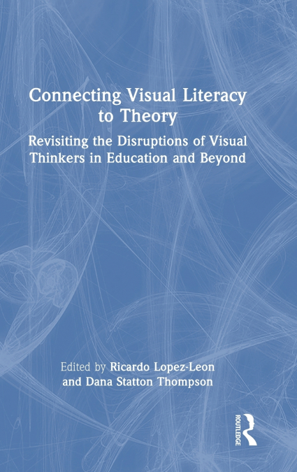 Connecting Visual Literacy to Theory