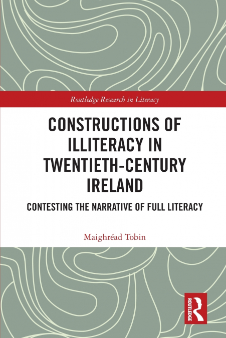 Constructions of Illiteracy in Twentieth-Century Ireland