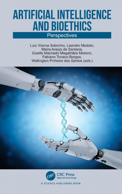 Artificial Intelligence and Bioethics