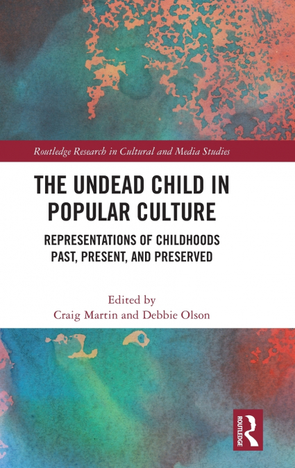 The Undead Child in Popular Culture