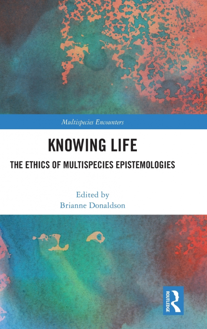 Knowing Life