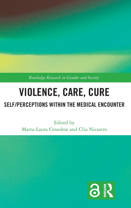 Violence, Care, Cure