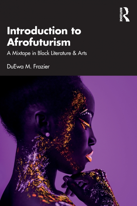 Introduction to Afrofuturism