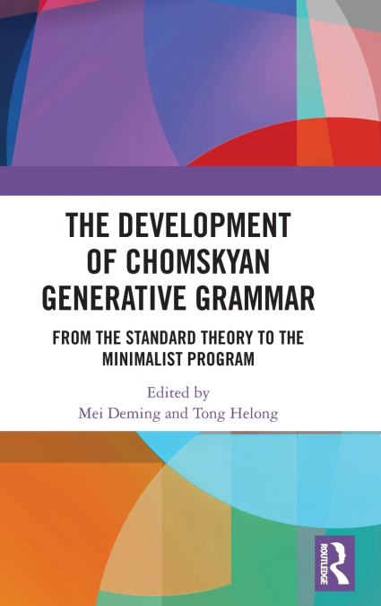 The Development of Chomskyan Generative Grammar