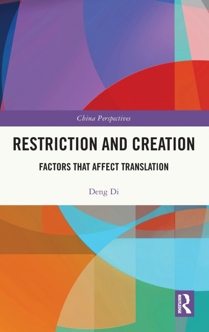 Restriction and Creation