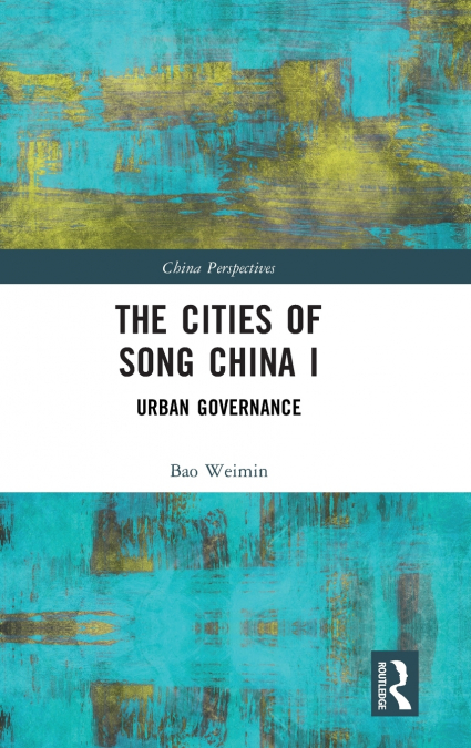 The Cities of Song China I