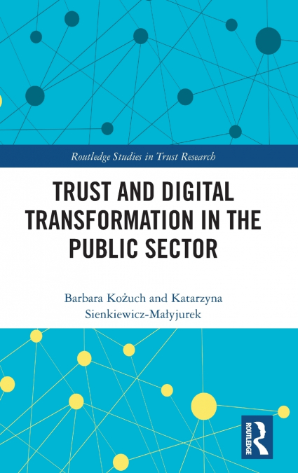 Trust and Digital Transformation in the Public Sector
