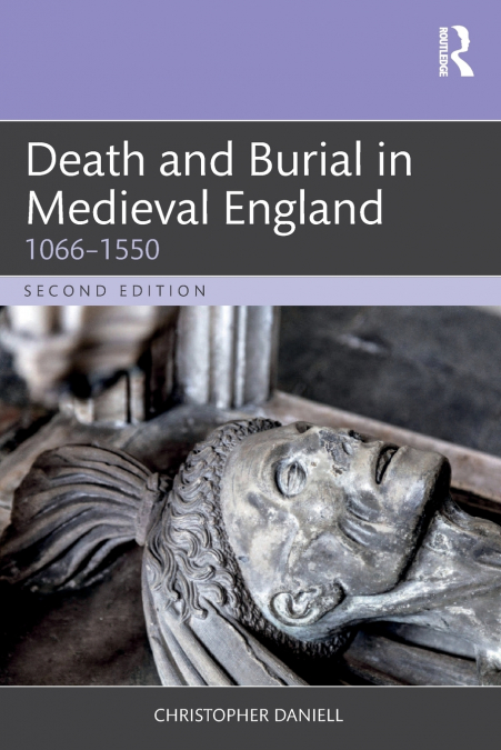 Death and Burial in Medieval England