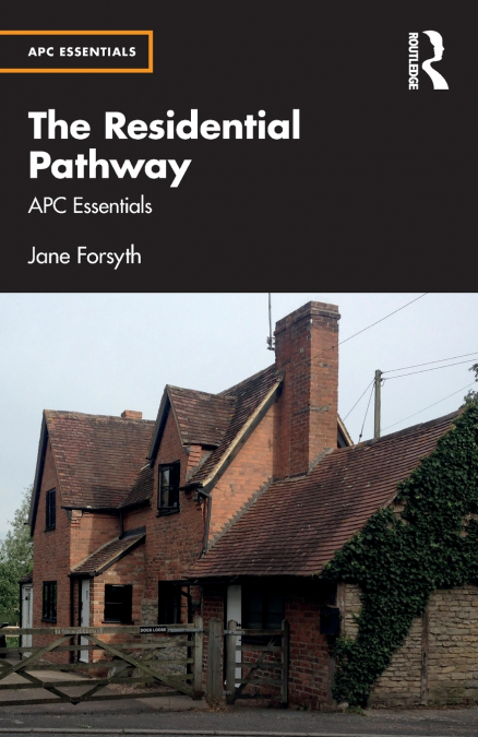 The Residential Pathway