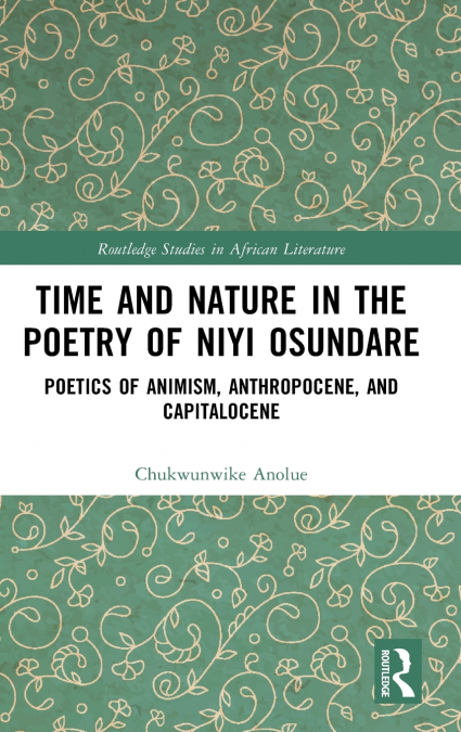 Time and Nature in the Poetry of Niyi Osundare