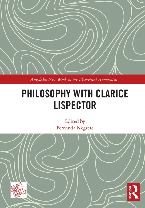 Philosophy with Clarice Lispector