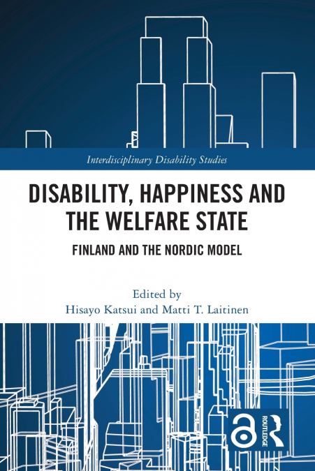 Disability, Happiness and the Welfare State