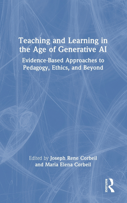 Teaching and Learning in the Age of Generative AI
