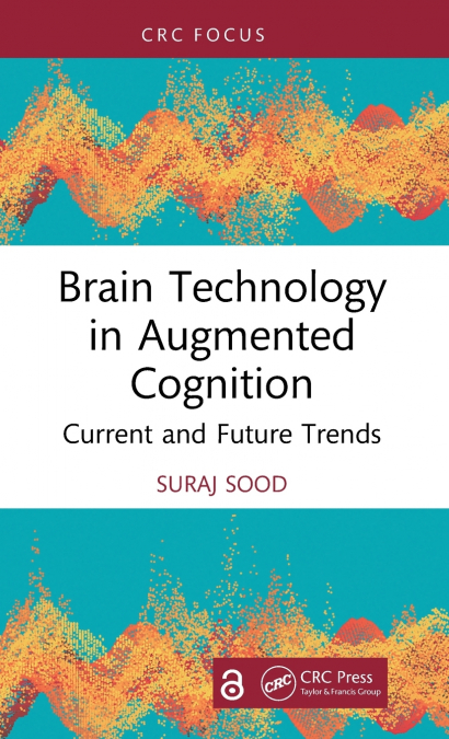 Brain Technology in Augmented Cognition