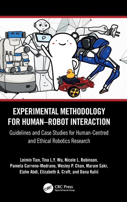 Experimental Methodology for Human-Robot Interaction