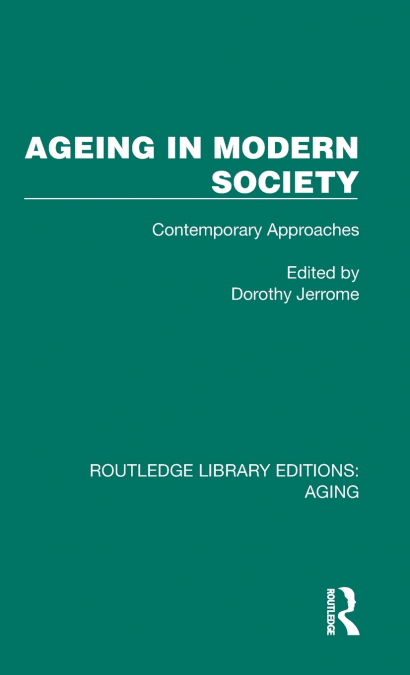 Ageing in Modern Society