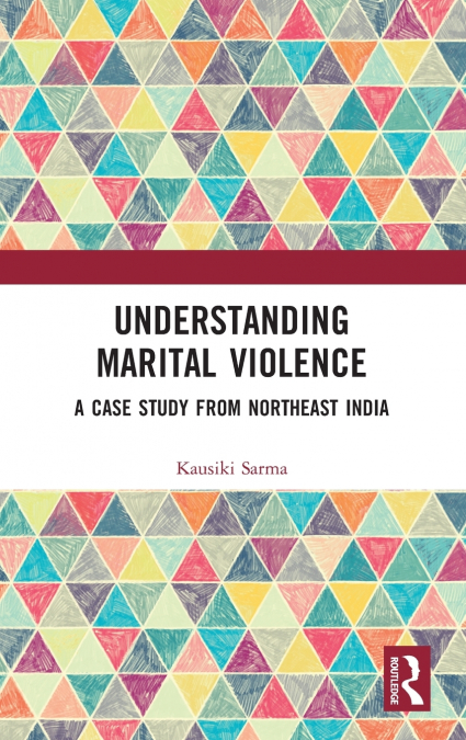 Understanding Marital Violence
