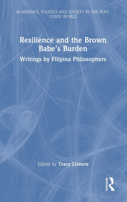 Resilience and the Brown Babe’s Burden
