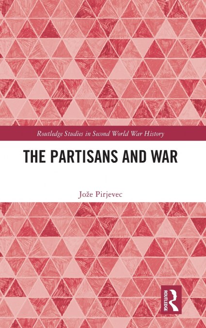 The Partisans and War