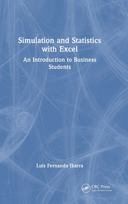 Simulation and Statistics with Excel