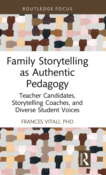 Family Storytelling as Authentic Pedagogy