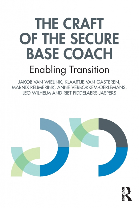 The Craft of the Secure Base Coach