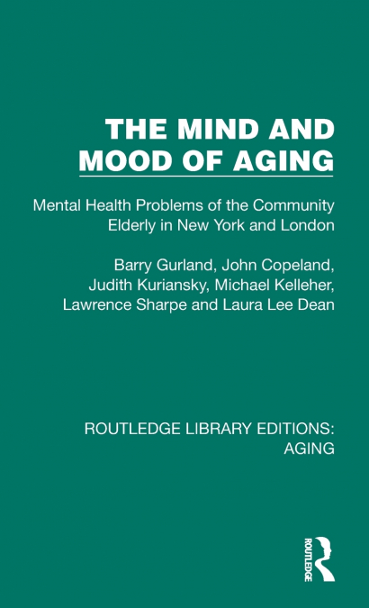 The Mind and Mood of Aging