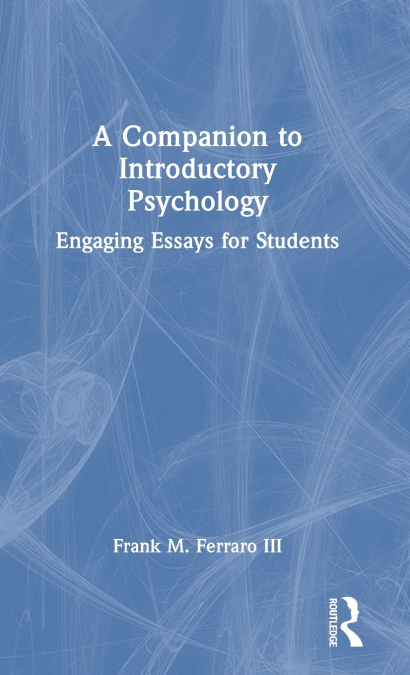 A Companion to Introductory Psychology