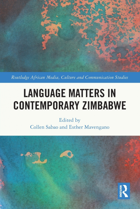 Language Matters in Contemporary Zimbabwe