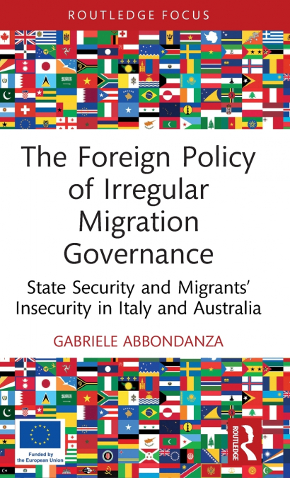The Foreign Policy of Irregular Migration Governance