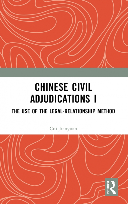 Chinese Civil Adjudications I