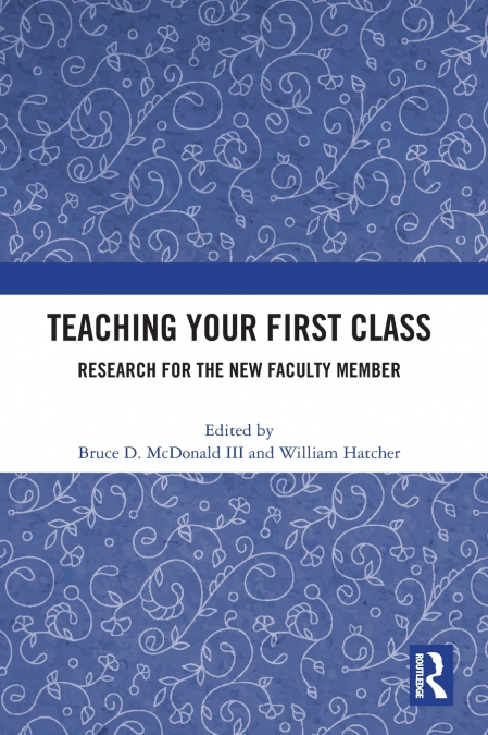 Teaching Your First Class