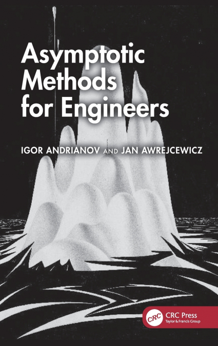 Asymptotic Methods for Engineers