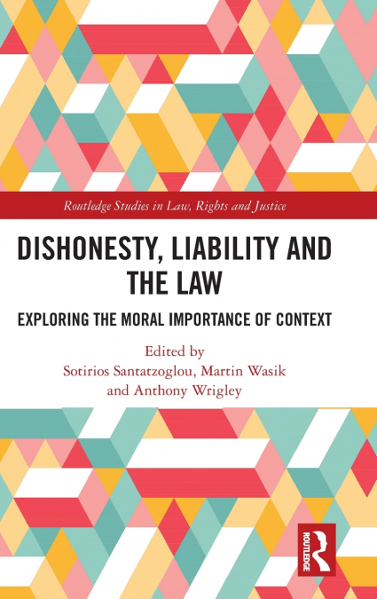 Dishonesty, Liability and the Law