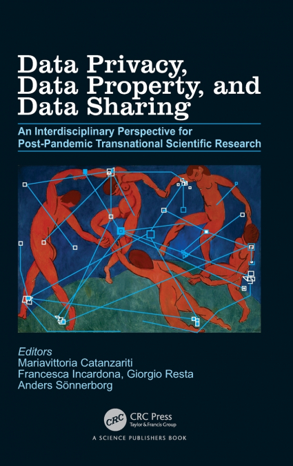 Data Privacy, Data Property, and Data Sharing