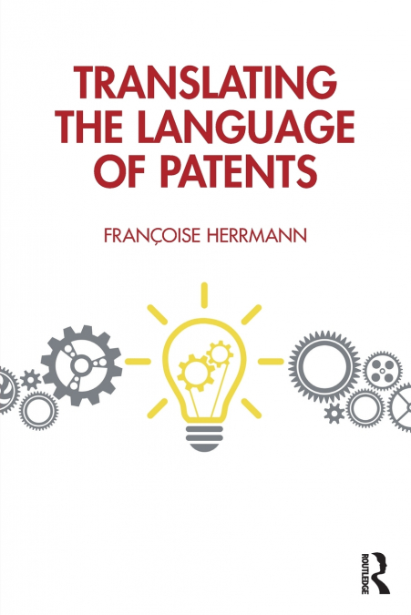 Translating the Language of Patents