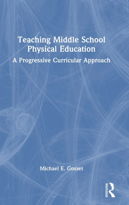 Teaching Middle School Physical Education