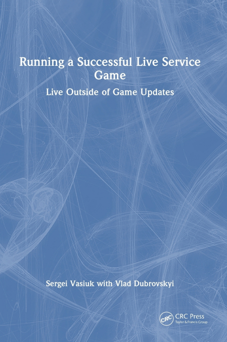 Running a Successful Live Service Game