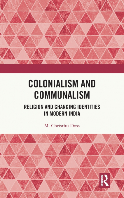 Colonialism and Communalism