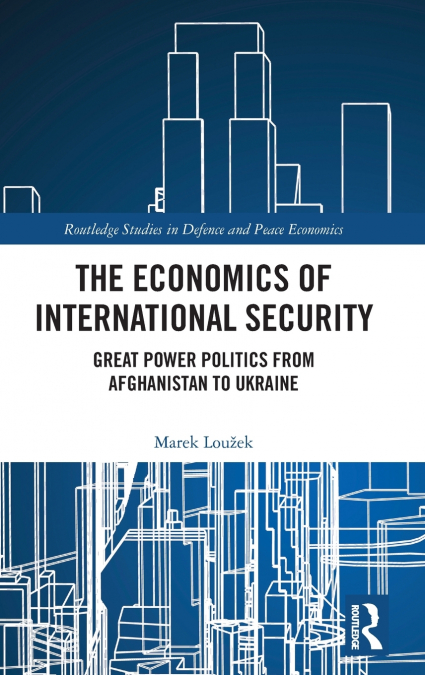 The Economics of International Security