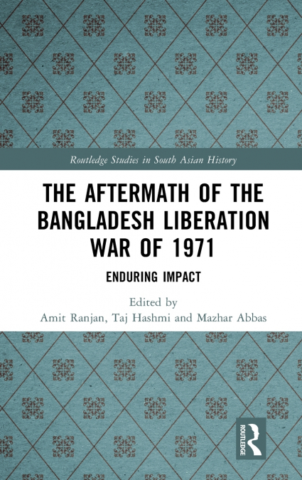 The Aftermath of the Bangladesh Liberation War of 1971