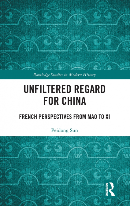 Unfiltered Regard for China