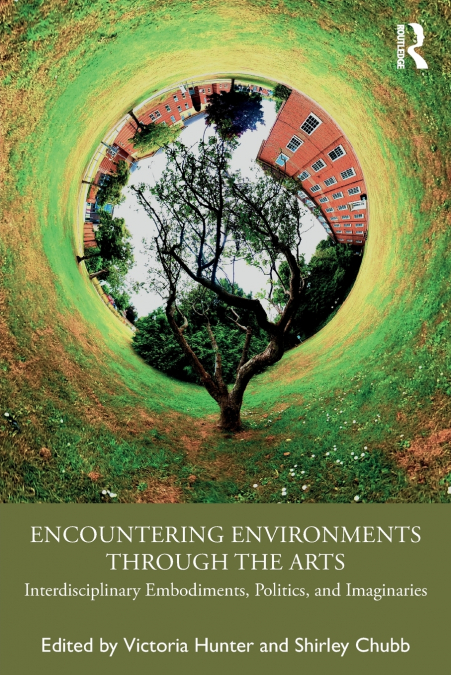 Encountering Environments through the Arts