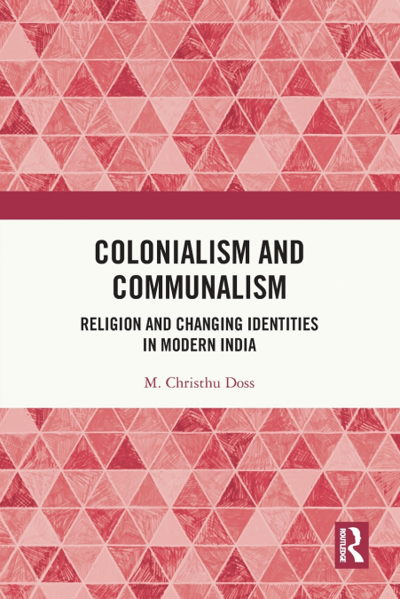 Colonialism and Communalism